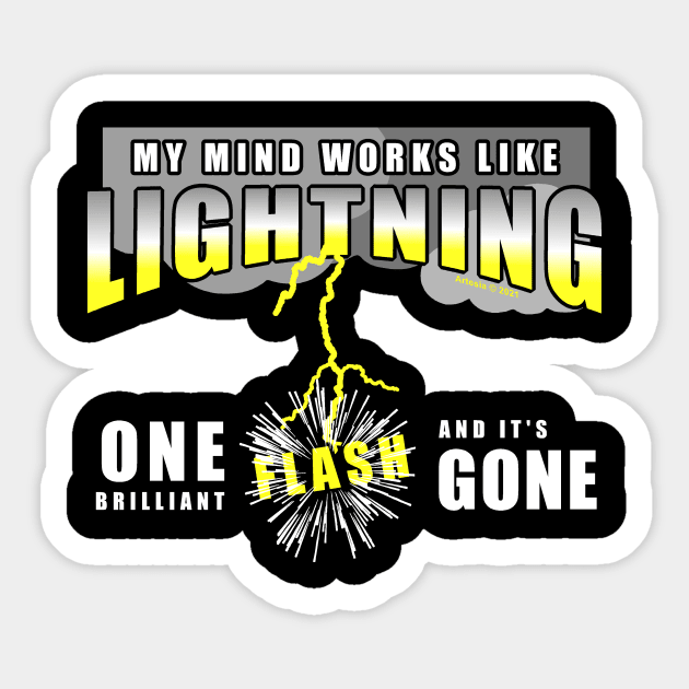 My Mind Works Like Lightning... Sticker by jrolland